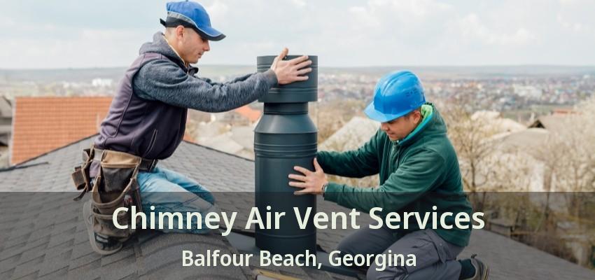 Chimney Air Vent Services Balfour Beach, Georgina - ON