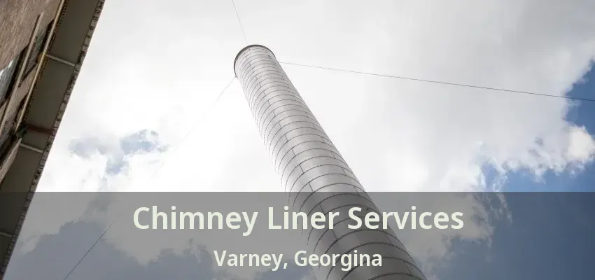 Chimney Liner Services Varney, Georgina - ON