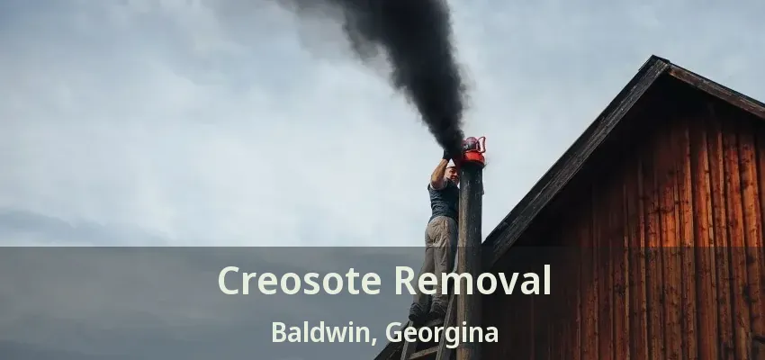 Creosote Removal Baldwin, Georgina - ON