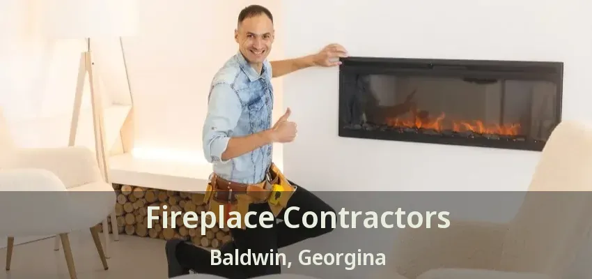 Fireplace Contractors Baldwin, Georgina - ON