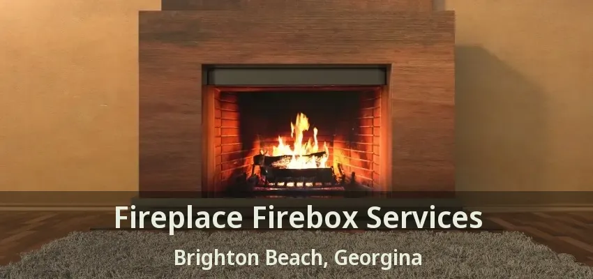 Fireplace Firebox Services Brighton Beach, Georgina - ON