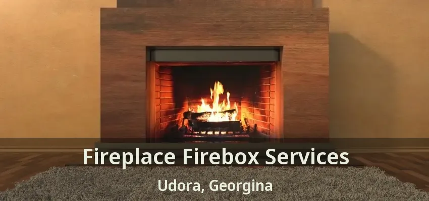 Fireplace Firebox Services Udora, Georgina - ON Fireplace Firebox Services Udora, Georgina - ON
