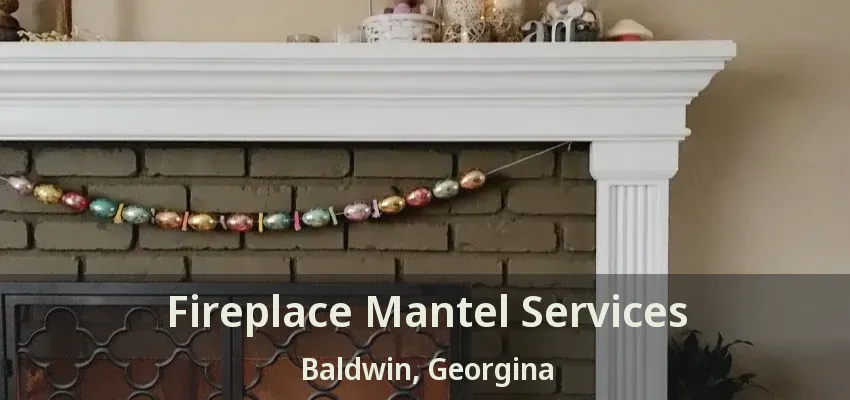 Fireplace Mantel Services Baldwin, Georgina - ON