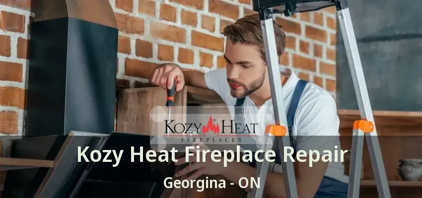 Kozy Heat Fireplace Repair Georgina - ON