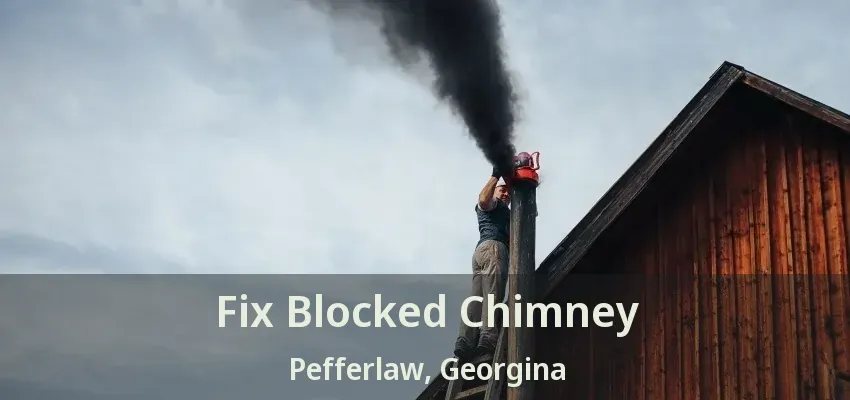 Fix Blocked Chimney Pefferlaw, Georgina - ON