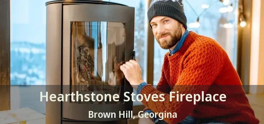 Hearthstone Stoves Fireplace Brown Hill, Georgina - ON