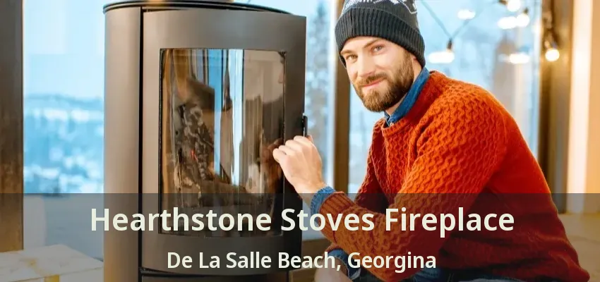 Hearthstone Stoves Fireplace De La Salle Beach, Georgina - ON