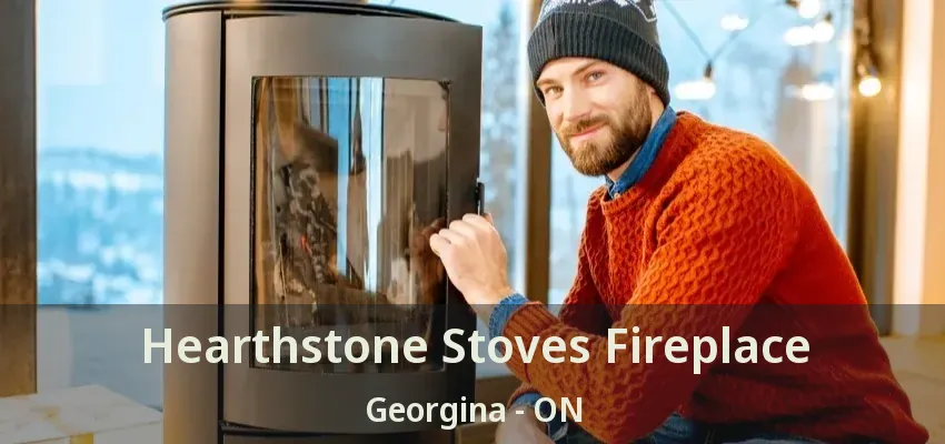 Hearthstone Stoves Fireplace Georgina - ON