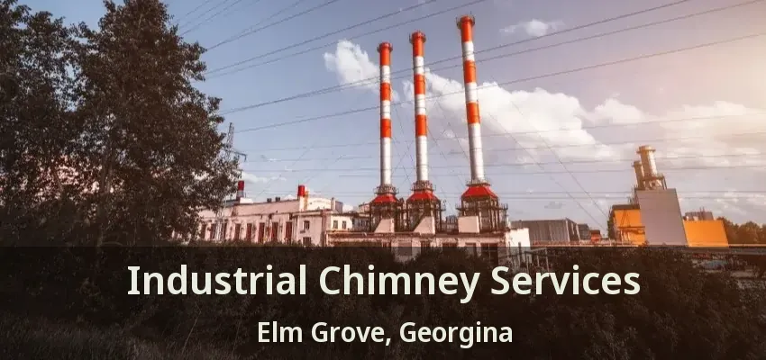 Industrial Chimney Services Elm Grove, Georgina - ON
