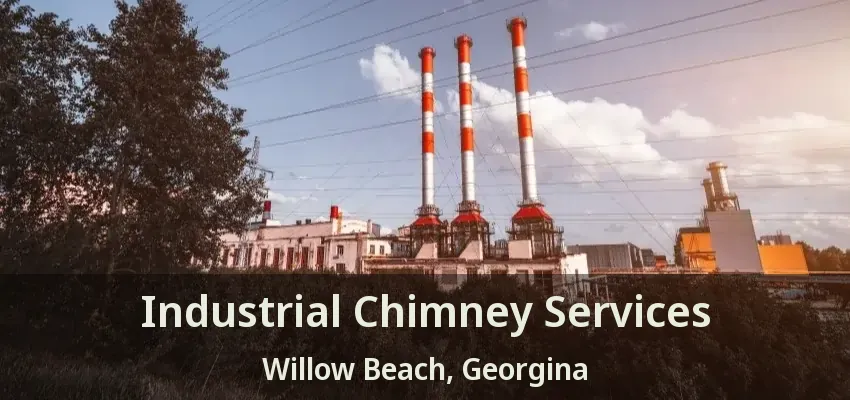 Industrial Chimney Services Willow Beach, Georgina - ON
