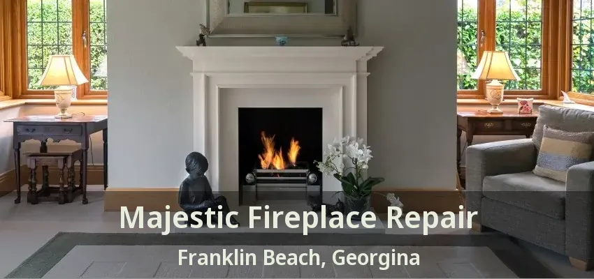Majestic Fireplace Repair Franklin Beach, Georgina - ON